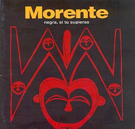 Enrique Morente –  Negra, si tu supieras