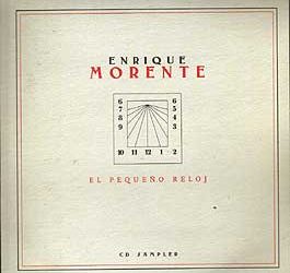Enrique Morente -  El pequeño reloj