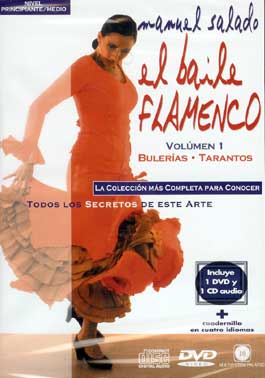 Manuel Salado –  El Baile Flamenco. Vol. 1. BULERIAS-TARANTOS