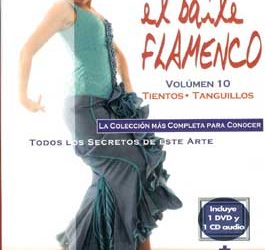 Manuel Salado -  El Baile Flamenco. Vol. 10. TIENTOS-TANGUILLOS