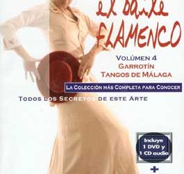 Manuel Salado -  El Baile Flamenco. Vol. 4. GARROTIN - TANGOS DE MÁLAGA