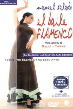 Manuel Salado –  El Baile Flamenco. Vol. 8. SOLEA-CAÑA