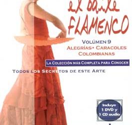 Manuel Salado -  El Baile Flamenco. Vol. 9. ALEGRIAS-CARACOLES-COLOMBIANAS