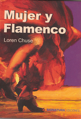 Loren Chuse -  Mujer y Flamenco.