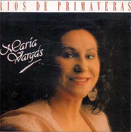 María Vargas -  Rios de primaveras
