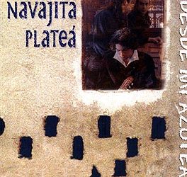 Navajita Plateá -  Desde mi azotea