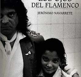 Jerónimo Navarrete -  Los ojos del Flamenco