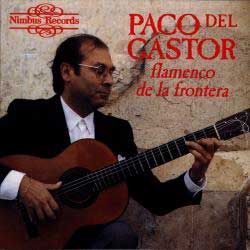 Paco del Gastor –  FLAMENCO DE LA FRONTERA