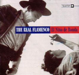 El Niño de Ronda -  The real flamenco