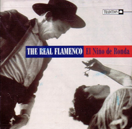 El Niño de Ronda -  The real flamenco