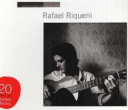 Rafael Riqueni –  Rafael Riqueni