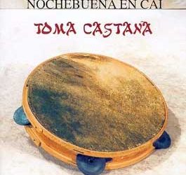 Varios -  Nochebuena en Cai. Toma Castaña