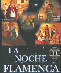 Dir. José Galván -  Noche Flamenca