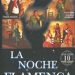 Dir. José Galván -  Noche Flamenca