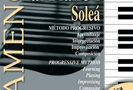 Lola Fernández -  Método didáctico. Flamenco al piano 1. Soleá