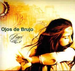 Ojos de Brujo -  Barí