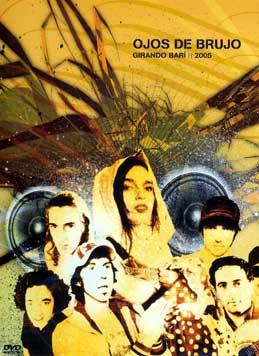 Ojos de Brujo -  Girando Barí 2005 (DVD PAL)