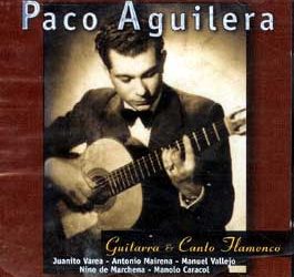 Paco Aguilera -  Guitarra & Canto Flamenco