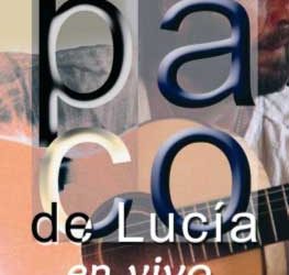 Juan José Tellez -  Paco de Lucía en vivo. Biografía.