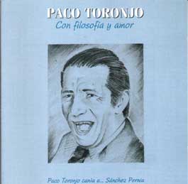 Paco Toronjo –  Con filosofía y amor (re-edición)