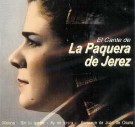 La Paquera de Jerez -  El Cante de La Paquera de Jerez