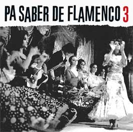 VV.AA –  Pa saber de flamenco 3