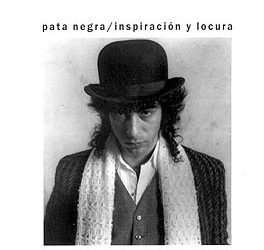 Pata Negra -  Inspiración y Locura