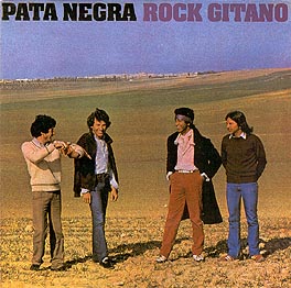 Pata Negra –  Rock Gitano