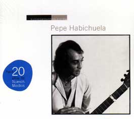 Pepe Habichuela –  Pepe Habichuela [Nuevos Medios colección]
