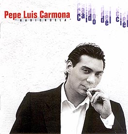 Pepe Luis Carmona –  Caído del Cielo