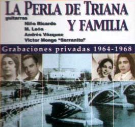 La Perla de Triana y Familia -  La Perla de Triana y Familia