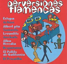 Varios -  Perversiones flamencas