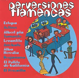 Varios -  Perversiones flamencas