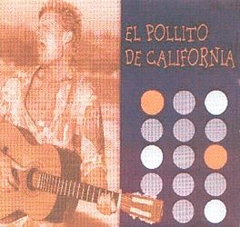 El Pollito de California -  El Pollito de California