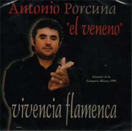 Antonio Porcuna ‘El Veneno’ –  Vivencia Flamenca