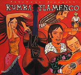 Putumayo –  Rumba flamenco