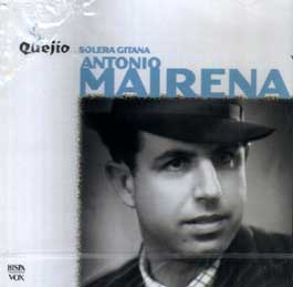 Antonio Mairena –  Quejío. Solera Gitana. 2CD