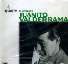 Juanito Valderrama -  Quejío. El Veterano.