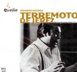 Terremoto de Jerez -  Sonidos negros. Colección Quejío. 2CD