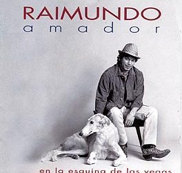 Raimundo Amador -  En la esquina de las vegas