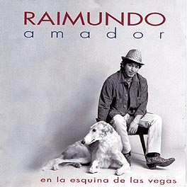 Raimundo Amador –  En la esquina de las vegas
