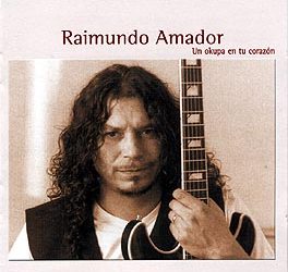 Raimundo Amador -  Un okupa en mi corazón