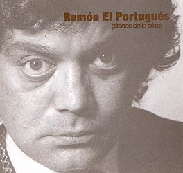 Ramón El Portugués -  Gitanos de la plaza