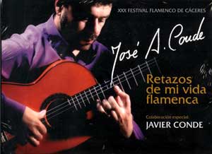 José A. Conde –  Retazos de mi vida flamenca