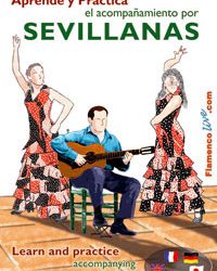 José Manuel Montoya -  Aprende y Practica el acompañamiento por Sevillanas