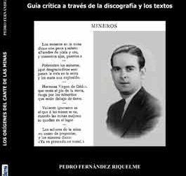 Pedro Fernández Riquelme -  Los orígenes del cante de las minas