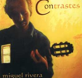 Miguel Rivera -  Contrastes