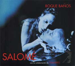 Roque Baños -  SALOMÉ. BSO. con la colaboración de Tomatito