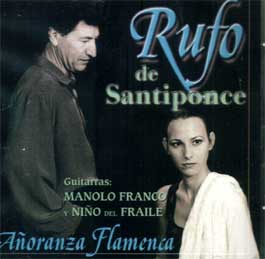 Rufo de Santiponce -  Añoranza flamenca