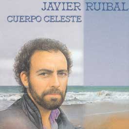 Javier Ruibal –  Cuerpo Celeste